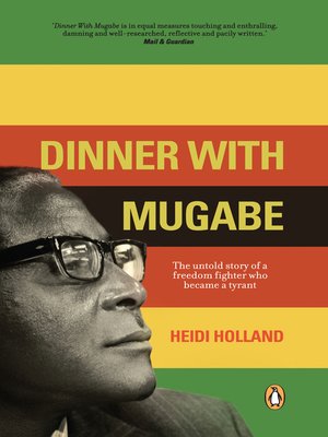 cover image of Dinner With Mugabe